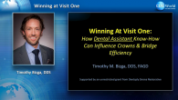 Winning at Visit One:  How Dental Assistant Know-How Can Influence Crown & Bridge Efficiency Webinar Thumbnail